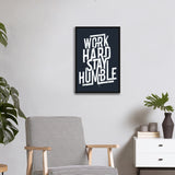 Work Hard Stay Humble Single Wooden Wall Frame