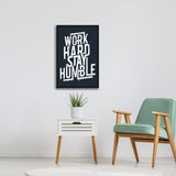 Work Hard Stay Humble Single Wooden Wall Frame